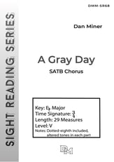 A Gray Day SATB choral sheet music cover